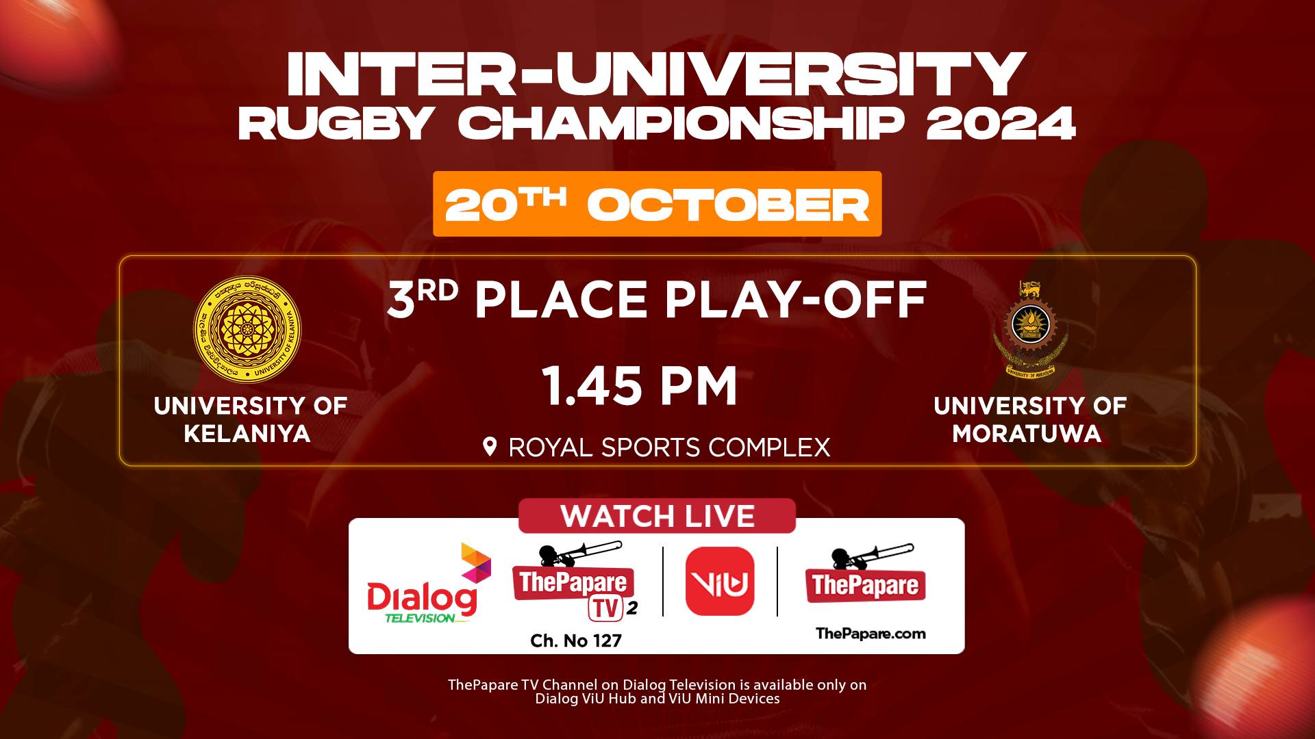 LIVE University of Kelaniya vs University of Moratuwa 3rd Place